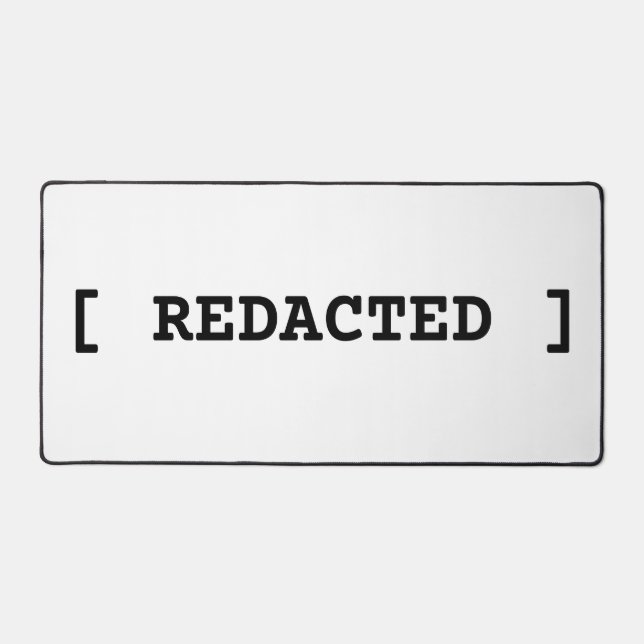[ REDACTED ] Large Minimalist Typographic Desk Mat (Front)