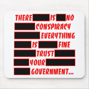Redacted Trust Your Government Everything Fine Mouse Mat