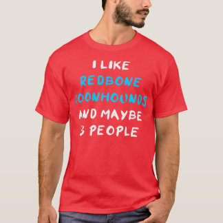 Redbone Coonhound 1 T-Shirt