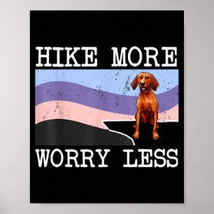 Redbone coonhound hike more worry less graphic poster