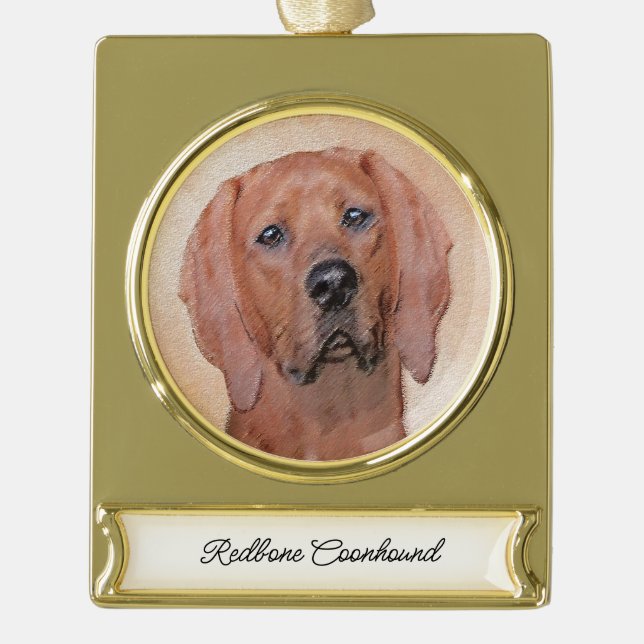 Redbone Coonhound Painting - Cute Original Dog Art Gold Plated Banner Ornament (Front)