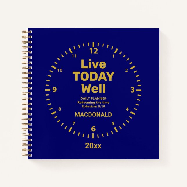 Redeem The Time LIVE TODAY WELL Notebook (Front)