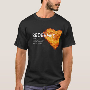 Redeemed T-Shirt