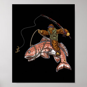 Redfish Fishing Hunting Bigfoot Fishermen Poster
