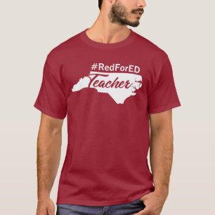 #RedForEd North Carolina Shirt NC Teachers Respect