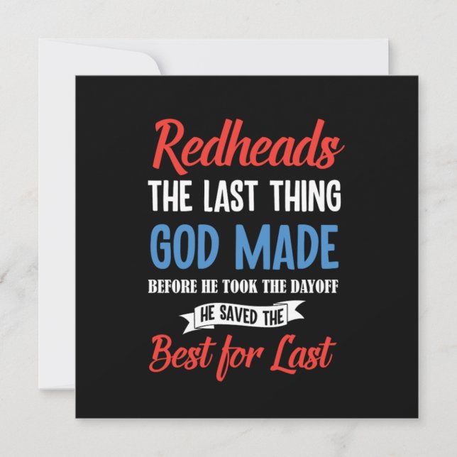 Redhead Are The Best Red Hair Ginger Redheads Gift Invitation (Front)