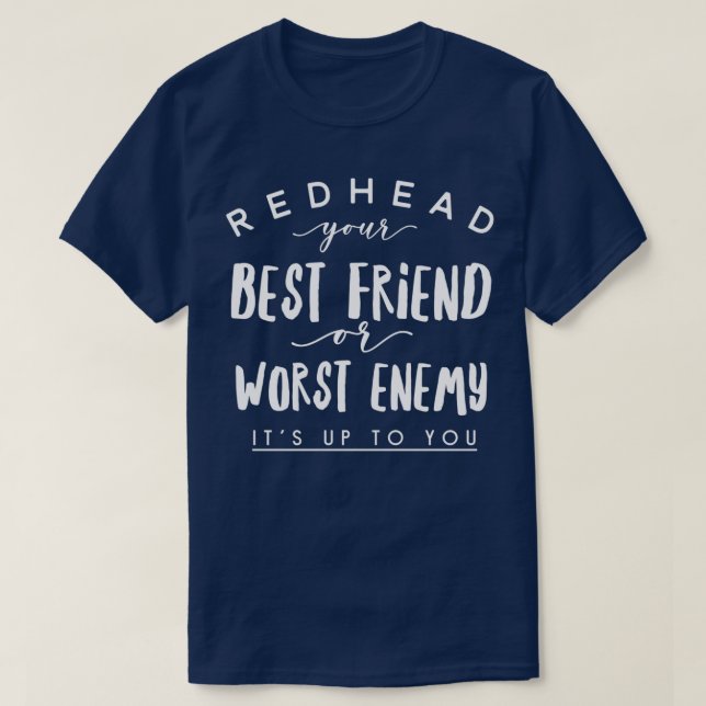 REDHEAD BEST FRIEND T-Shirt (Design Front)