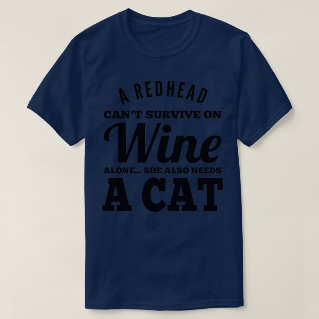 REDHEAD CAT AND WINE T-Shirt (Design Front)