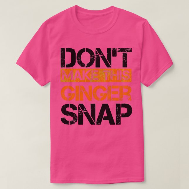 Redhead funny saying gift T-Shirt (Design Front)