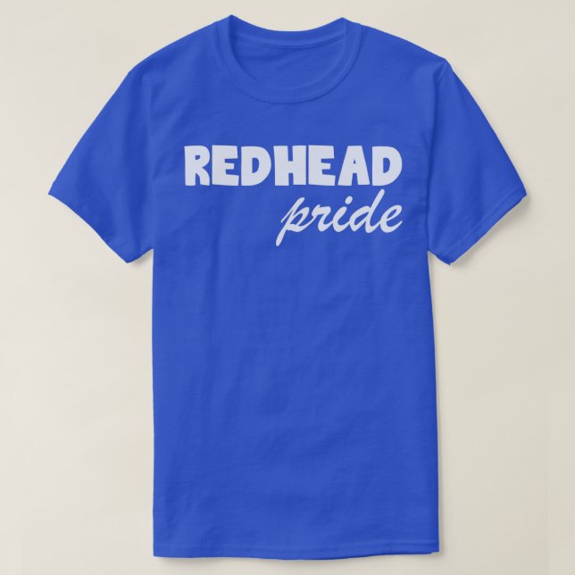 Redhead pride T-Shirt (Design Front)