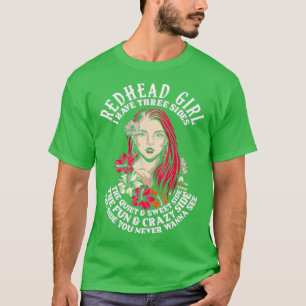 Redhead Red Hair Woman Gift Idea T-Shirt