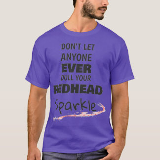 REDHEAD SPARKIE T-Shirt