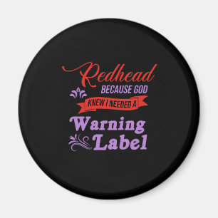 Redhead Warning Label Ginger Red Hair Gift Magnet