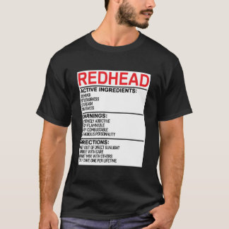 Redhead Warning Label Redhead Humour Funny Red Hai T-Shirt