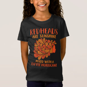 Redheads Are Sunshine Mixed With A Little T-Shirt