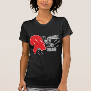 Redheads Not Warheads T-Shirt