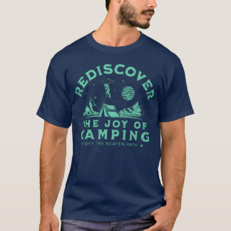 Rediscoverhe Joy Of Camping family T-Shirt