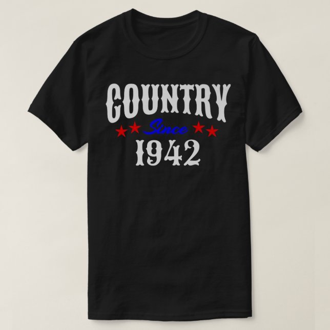 Redneck 80 Year Old Born in 1942 Country Music 80t T-Shirt (Design Front)