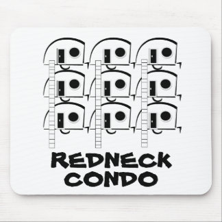 REDNECK CONDO mousepad