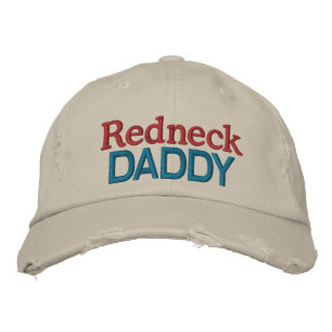 Redneck Daddy by SRF Embroidered Hat