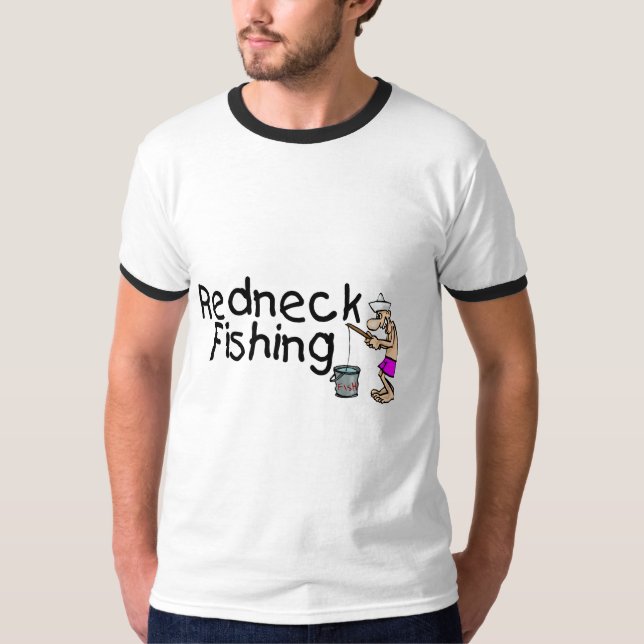 Redneck Fishing T-Shirt (Front)