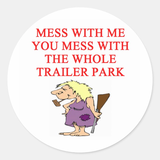 redneck hillbilly joke classic round sticker (Front)