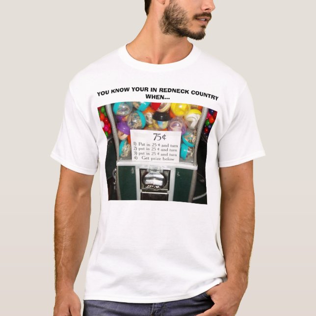 REDNECK INSTRUCTIONS, YOU KNOW YOUR IN REDNECK ... T-Shirt (Front)