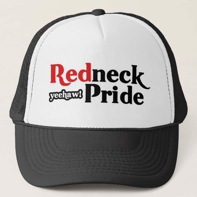 Redneck Pride Yeehaw Parody Trucker Hat (Front)