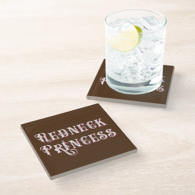 Redneck Princess Fancy Text Glass Coaster (Angled)
