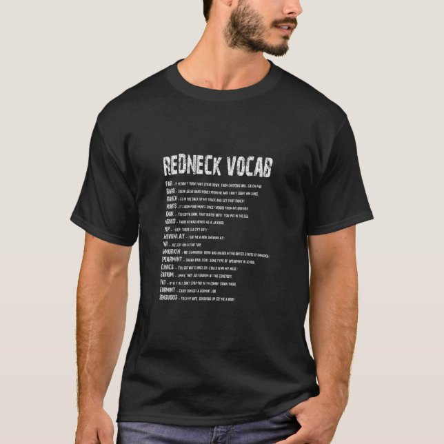 Redneck Vocab Southern Life Shirts Funny Rednecks (Front)
