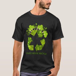 Reduce Reuse Recycle Eco Friendly Cool Earth Day 2 T-Shirt