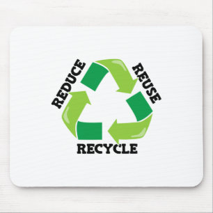 Reduce Reuse Recycle Mother Nature Advocacy Earth Mouse Mat