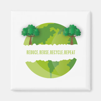 Reduce Reuse Recycle Repeat Ecological Magnet