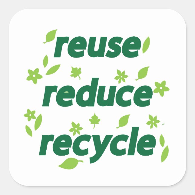 Reduce reuse recycle square sticker (Front)