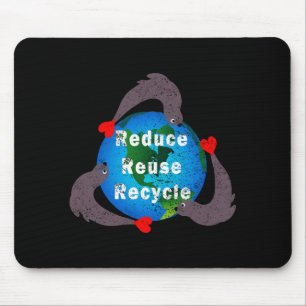 Reduce Reuse Recycle T Shirt Mouse Mat