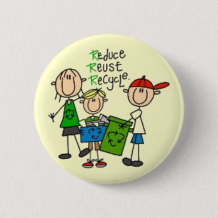 Reduce, Reuse, Recycle t-shirts and Gifts 6 Cm Round Badge