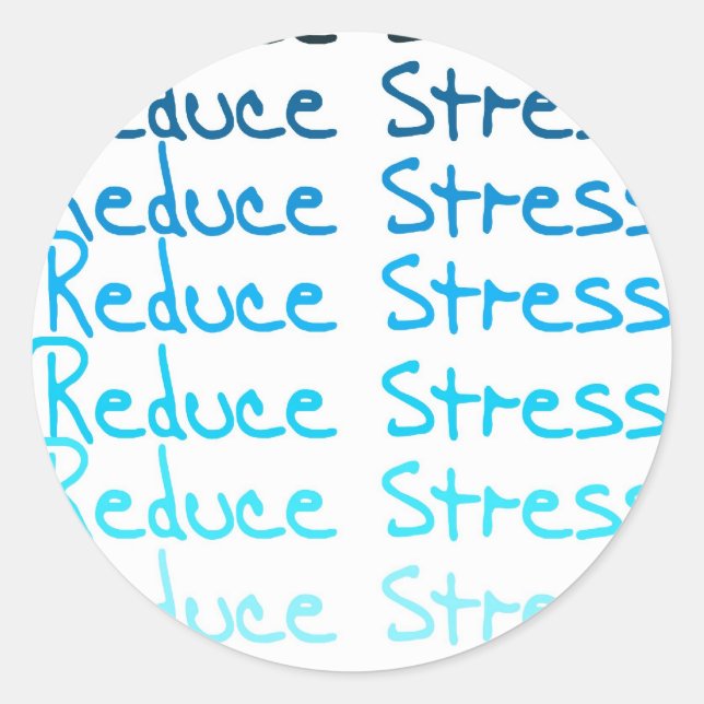 Reduce Stress Classic Round Sticker (Front)