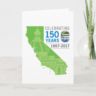 Redwood City 150th Anniversary Card