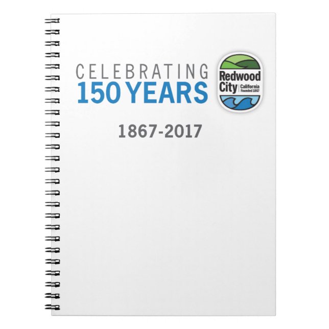 Redwood City 150th Anniversary Notebook (Front)