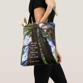 Redwood Trees with Muir Quote Tote Bag