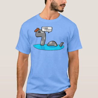 ree Fiddy  Funny Loch Ness Monster Nessie  3  T-Shirt