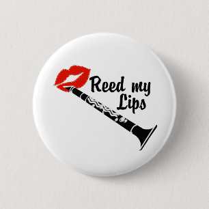 Reed My Lips Clarinet 6 Cm Round Badge
