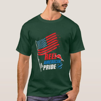 Reel American Pride Fourth Of July 4th Fishing  T-Shirt