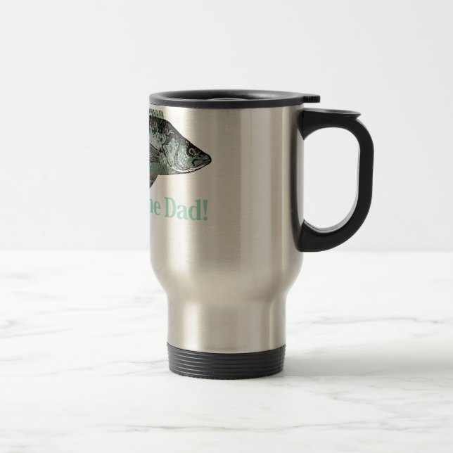 Reel Awesome Dad Fun Father's Quote Travel Mug (Right)