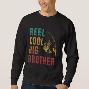 Reel Cool Big Brother Funny Matching Family Fishin Sweatshirt