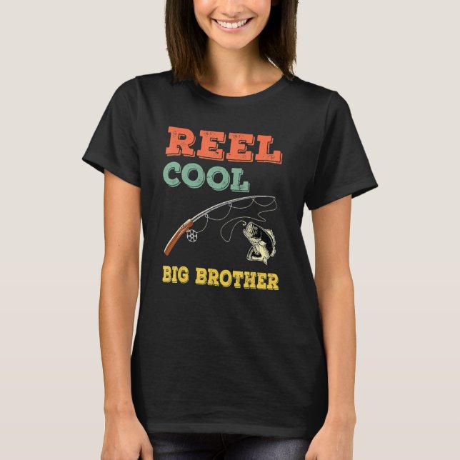 Reel Cool Big Brothers  Older Brother Boys Fishing T-Shirt (Front)