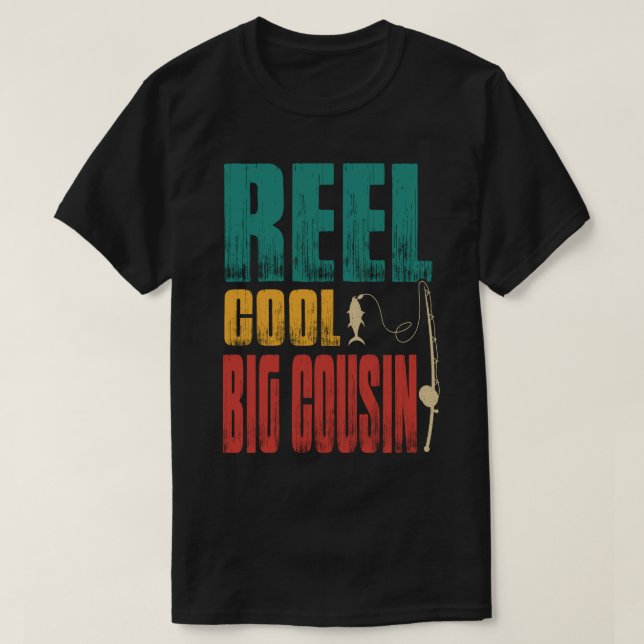 Reel Cool BIG COUSIN Fishing Vintage T-Shirt (Design Front)