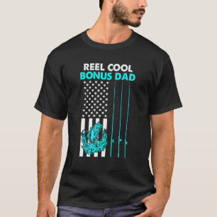 Reel Cool Bonus Dad American Flag Fishing Fathers  T-Shirt