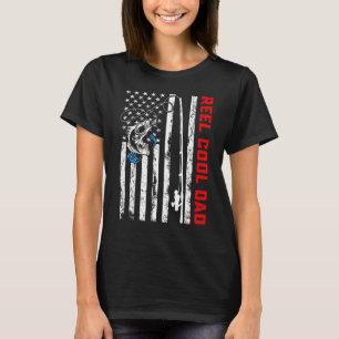 Reel Cool Dad American Flag Fishing Birthday T-Shirt