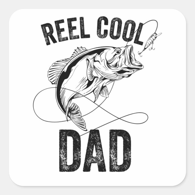 Reel Cool Dad Fathers Day Fishing Gift Fisherman Square Sticker (Front)